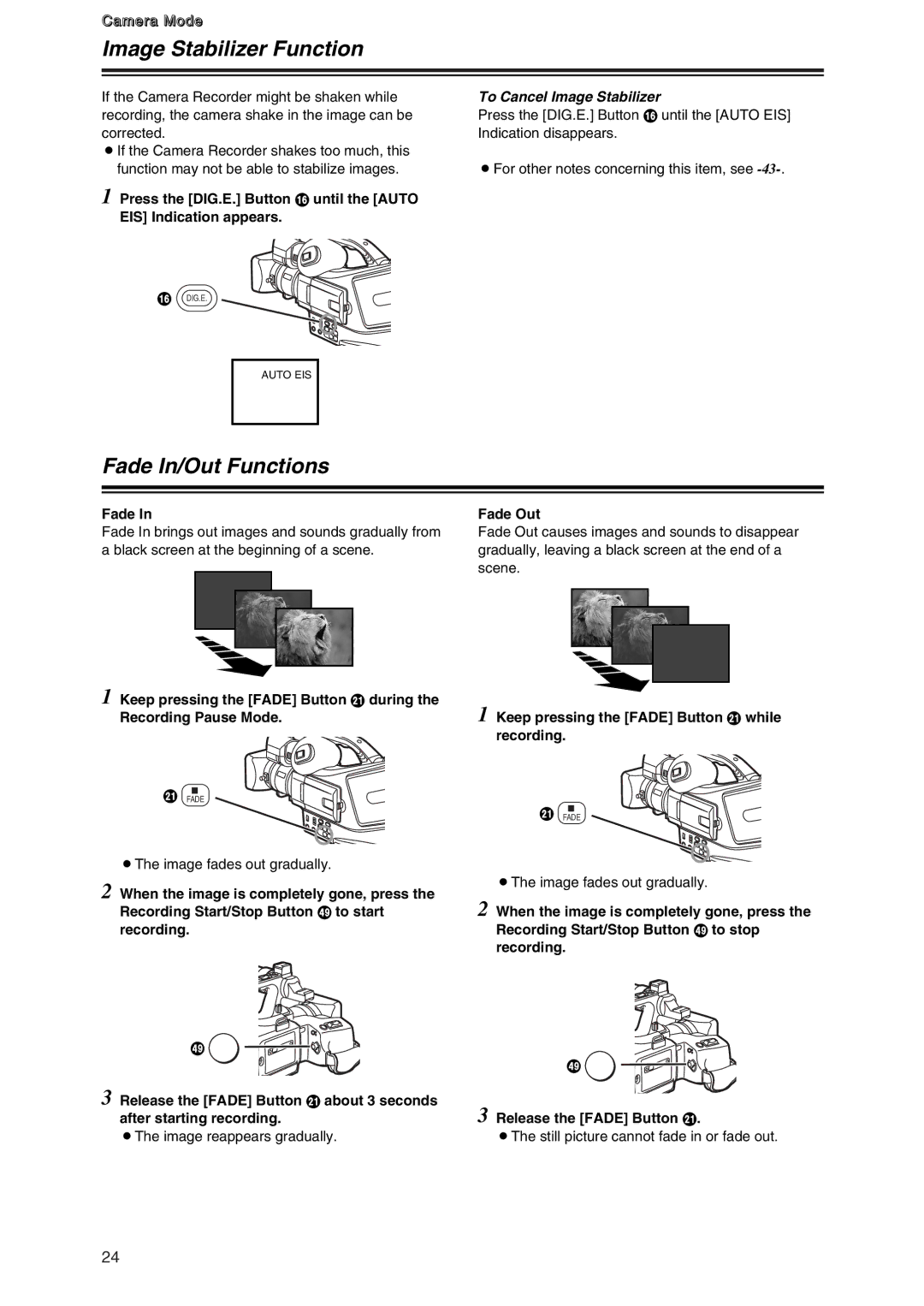 Panasonic AG-DVC7 manual Image Stabilizer Function, Fade In/Out Functions, To Cancel Image Stabilizer 