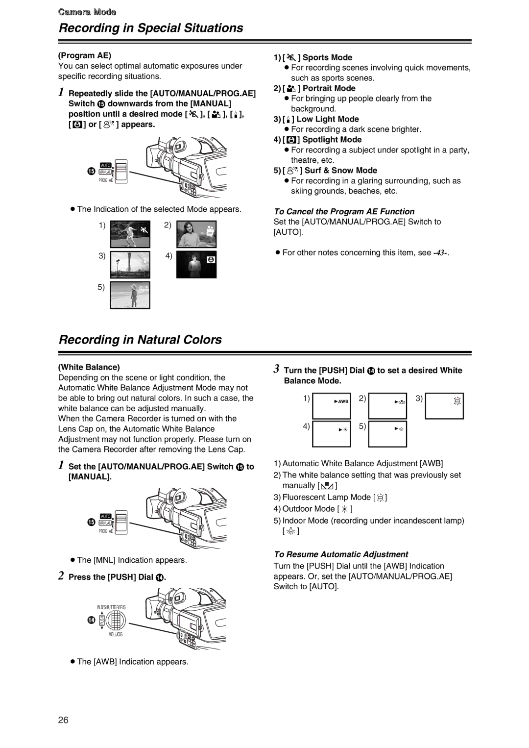 Panasonic AG-DVC7 manual Recording in Special Situations, Recording in Natural Colors, To Cancel the Program AE Function 