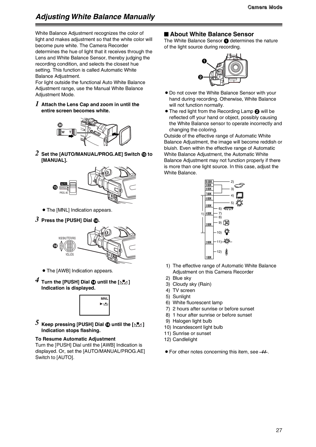 Panasonic AG-DVC7 manual Adjusting White Balance Manually, $ About White Balance Sensor 