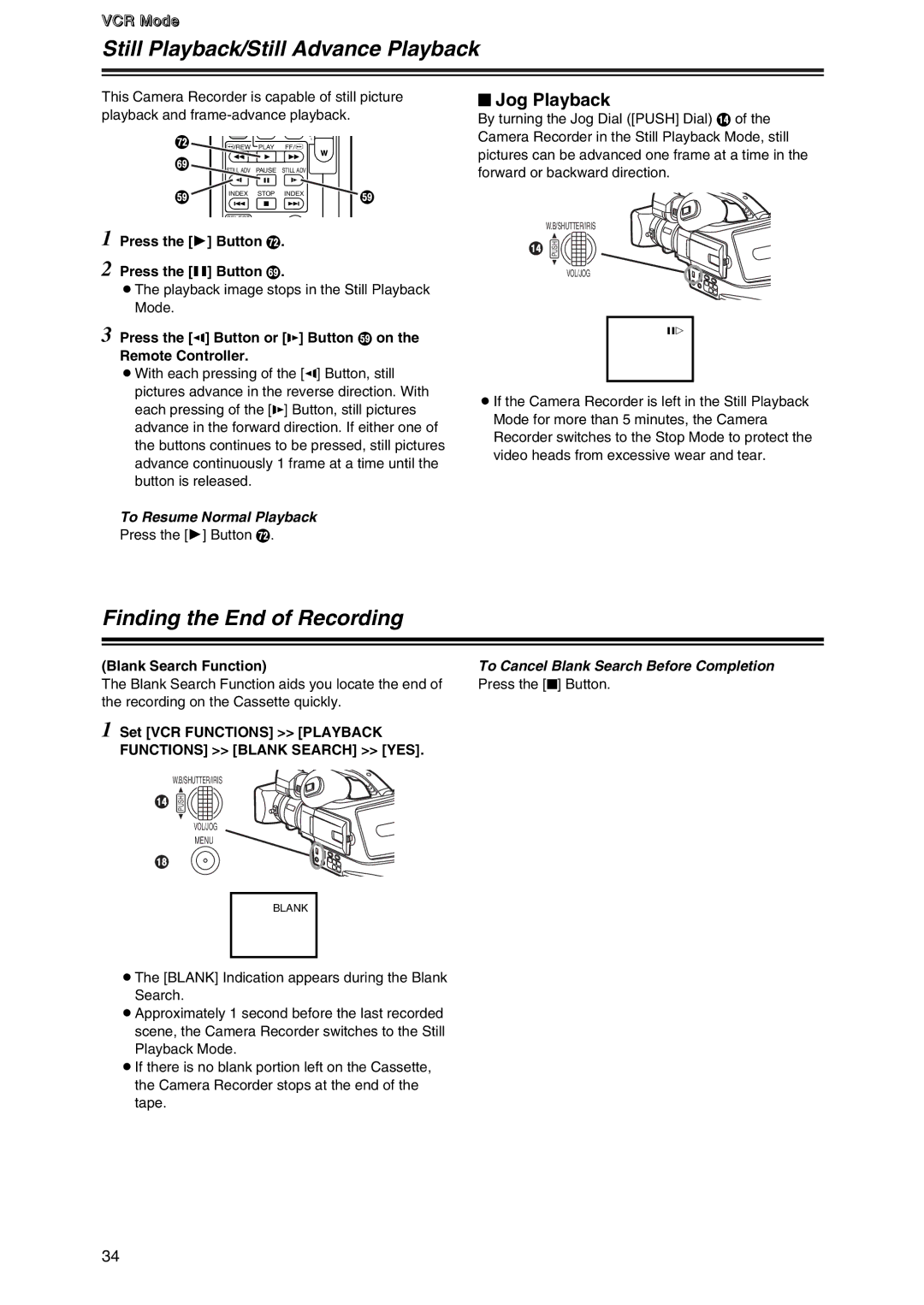 Panasonic AG-DVC7 manual Still Playback/Still Advance Playback, Finding the End of Recording, $ Jog Playback 