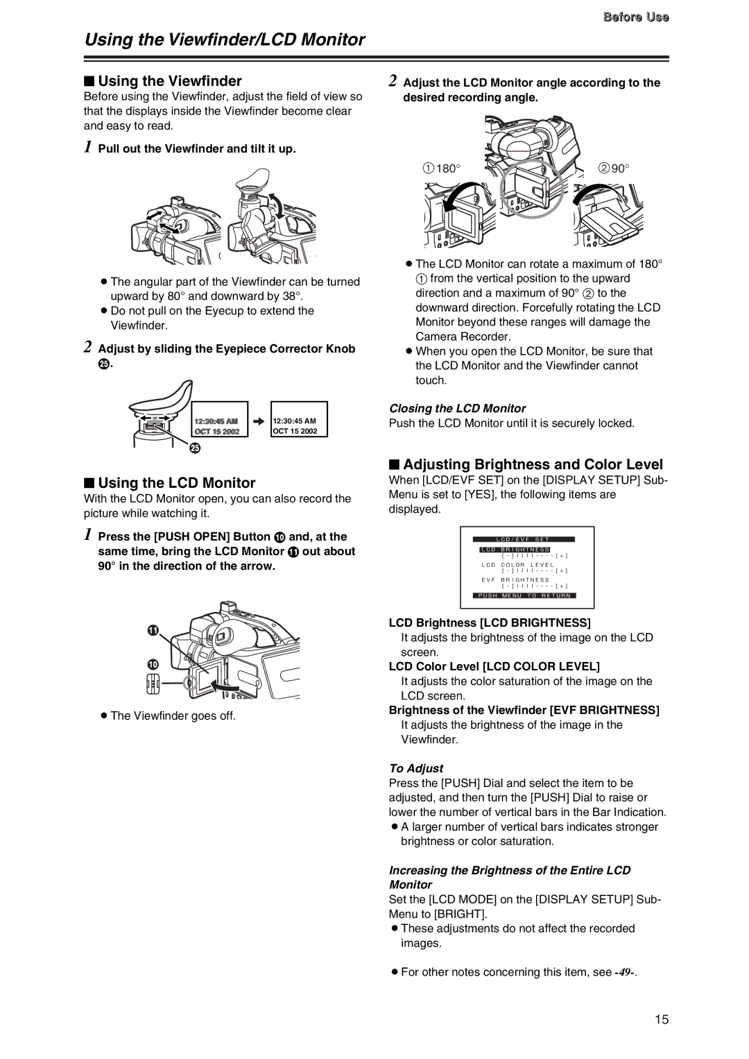 Panasonic AG-DVC7P manual Using the Viewfinder/LCD Monitor, $ Using the Viewfinder, $ Using the LCD Monitor 