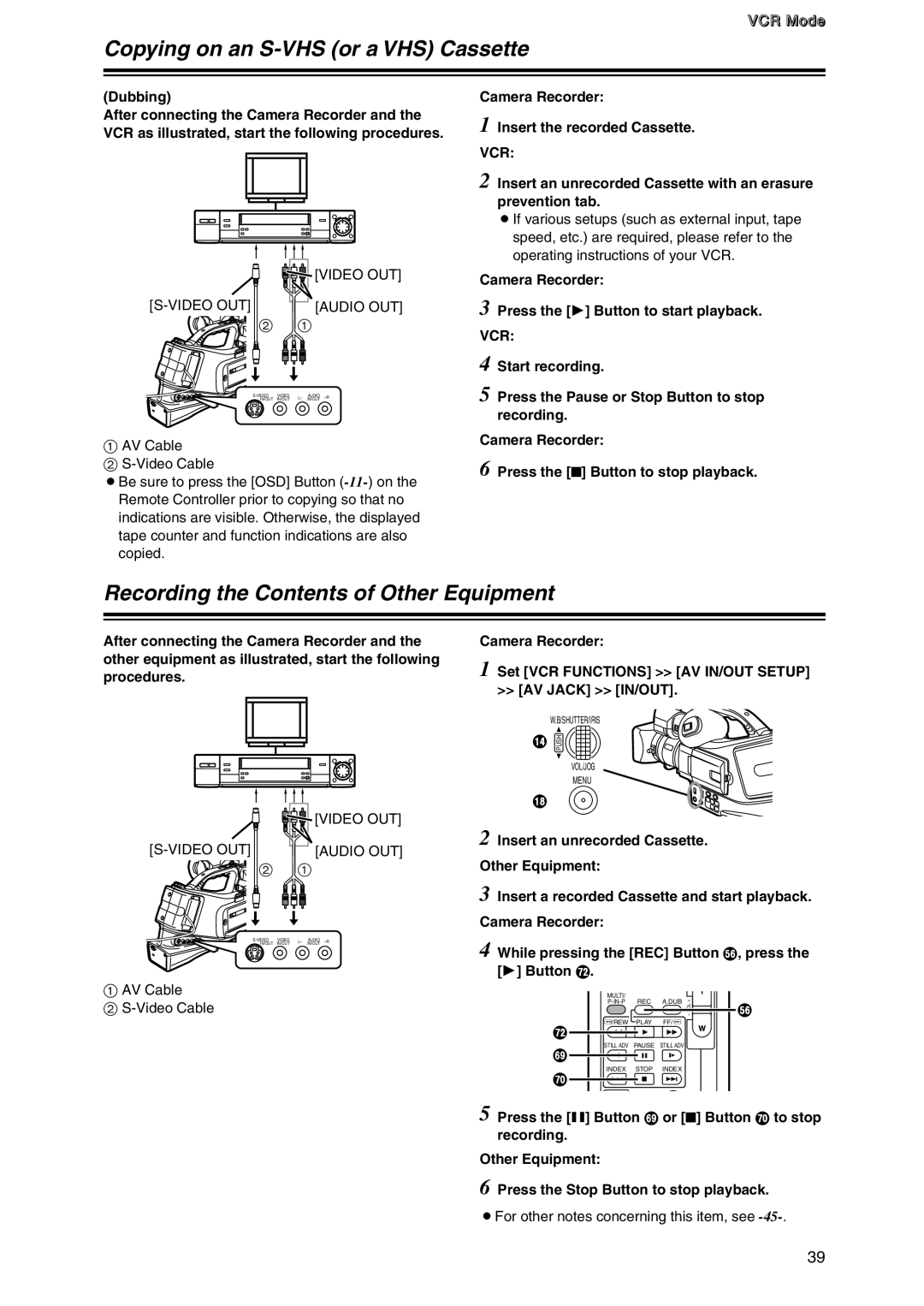 Panasonic AG-DVC7P manual Copying on an S-VHS or a VHS Cassette, Recording the Contents of Other Equipment 