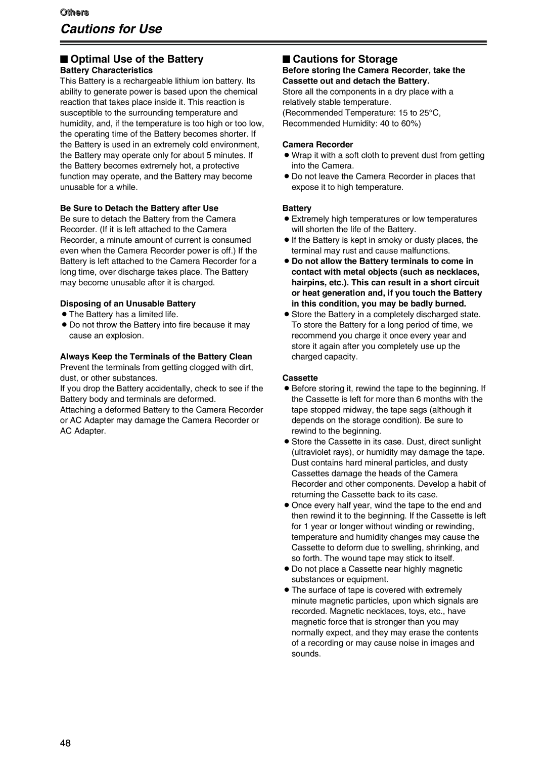 Panasonic AG-DVC7P manual $ Optimal Use of the Battery, $ Cautions for Storage 