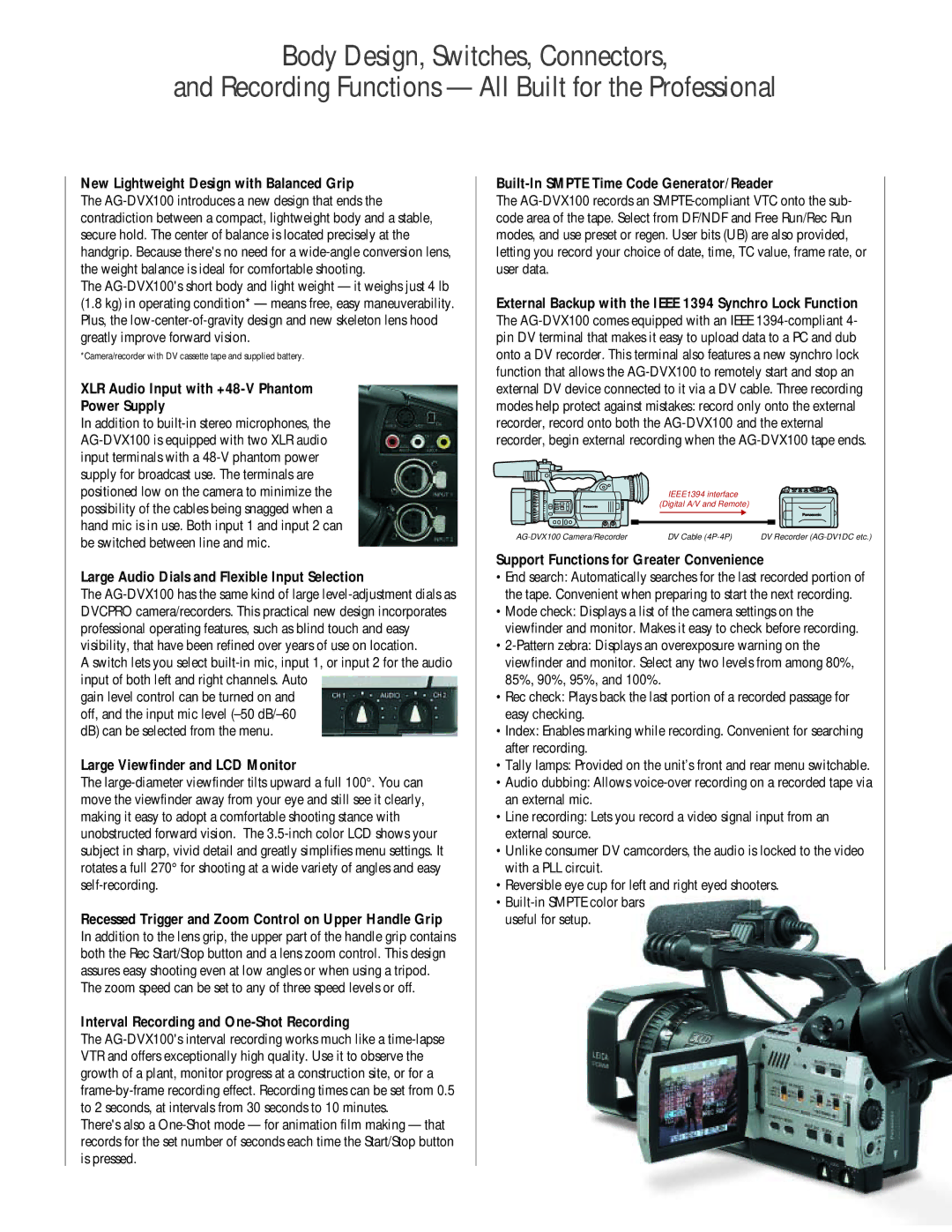 Panasonic AG-DVX100 manual New Lightweight Design with Balanced Grip, XLR Audio Input with +48-V Phantom Power Supply 