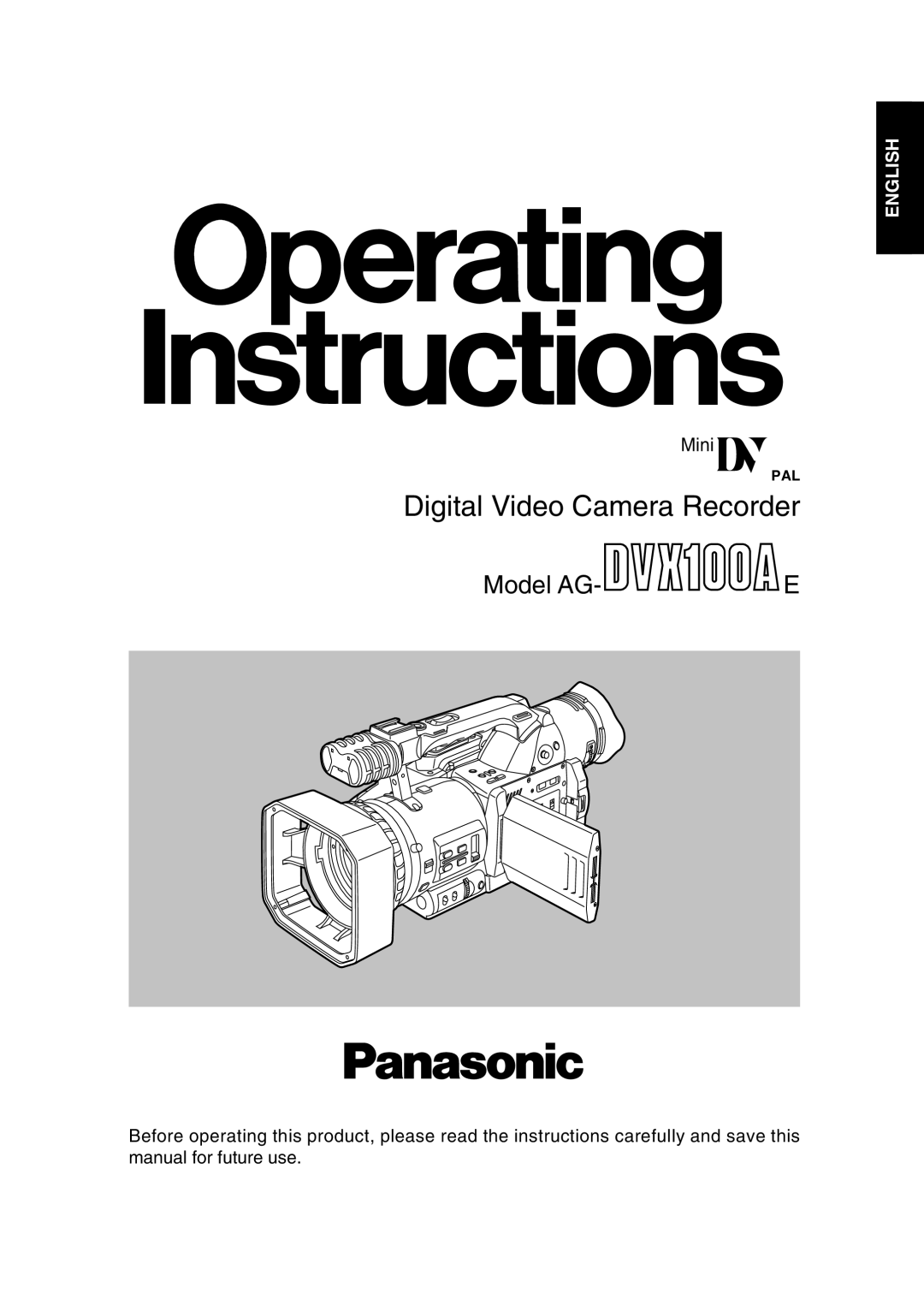 Panasonic AG-DVX100A manual Digital Video Camera Recorder 