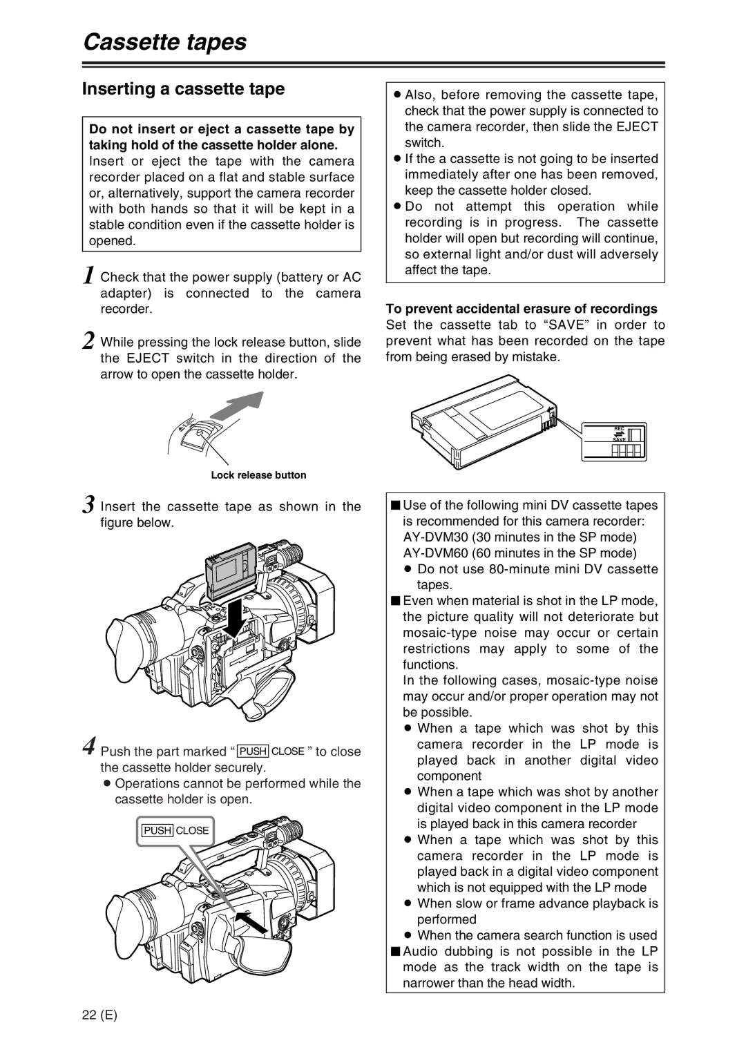 Panasonic AG-DVX100A manual Cassette tapes, Inserting a cassette tape, To prevent accidental erasure of recordings 