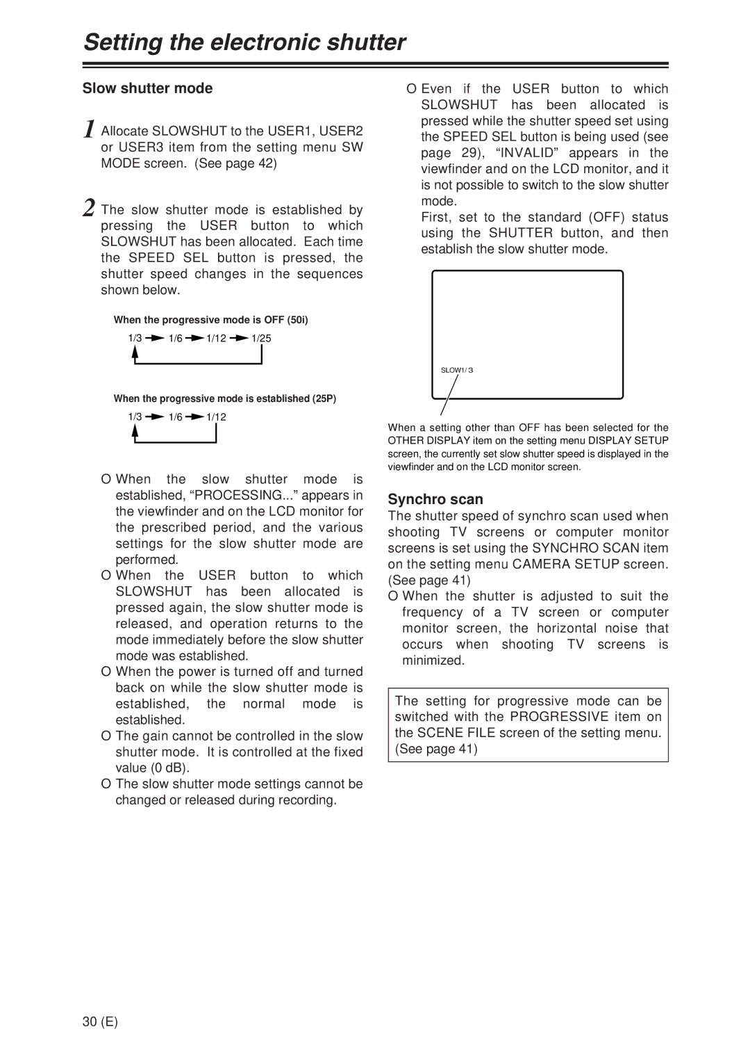 Panasonic AG-DVX100A manual Slow shutter mode, When the progressive mode is established 25P 