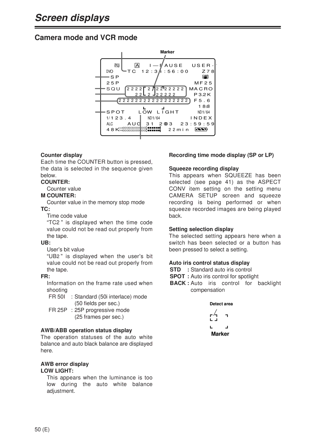 Panasonic AG-DVX100A manual Screen displays, Camera mode and VCR mode, LOW Light 