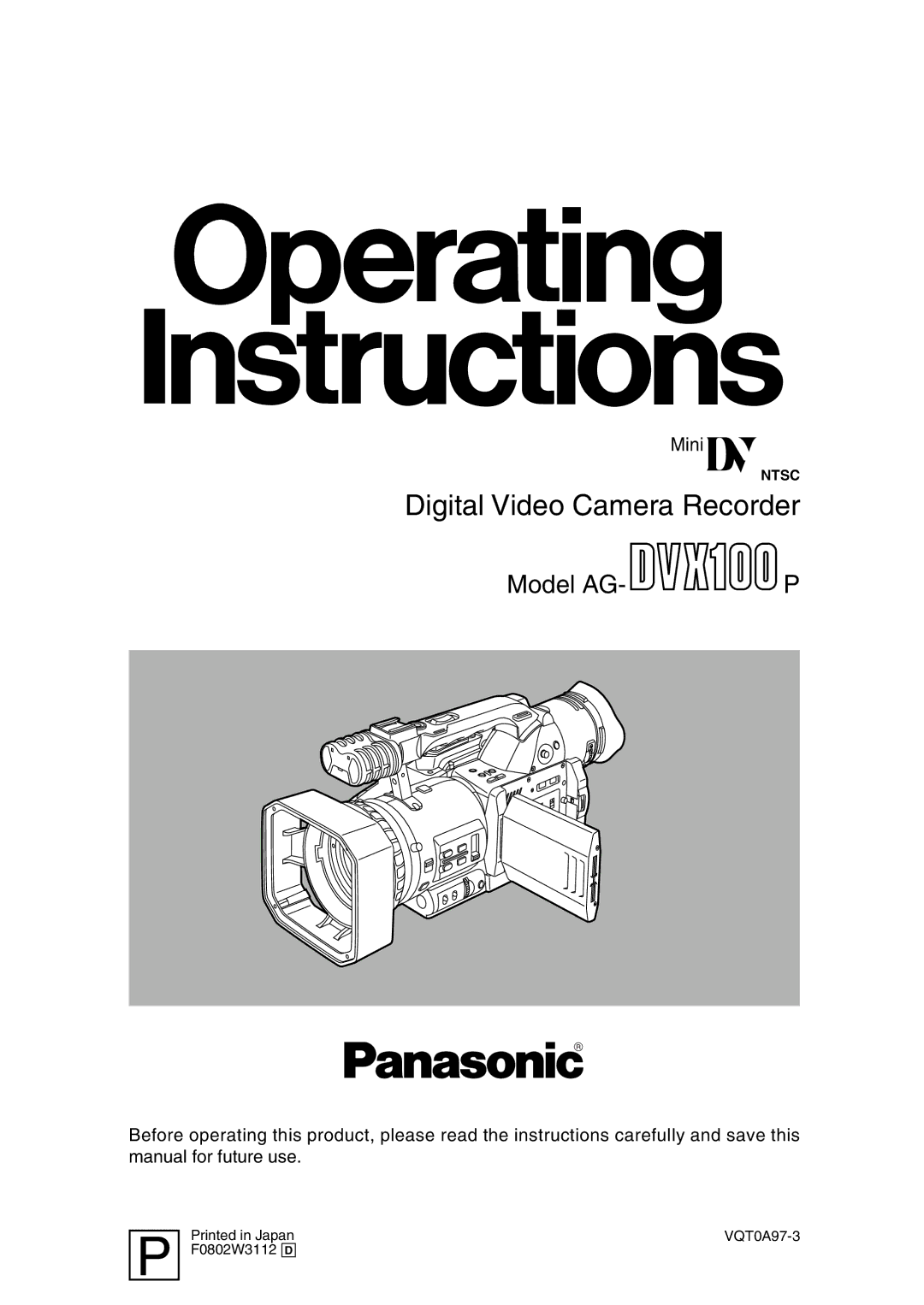 Panasonic AG-DVX100P manual Digital Video Camera Recorder 