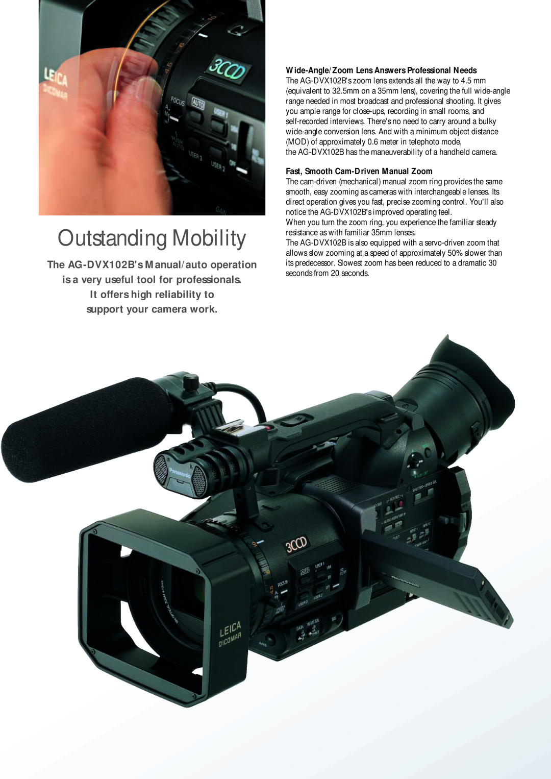 Panasonic manual Outstanding Mobility, The AG-DVX102Bs Manual/auto operation, is a very useful tool for professionals 