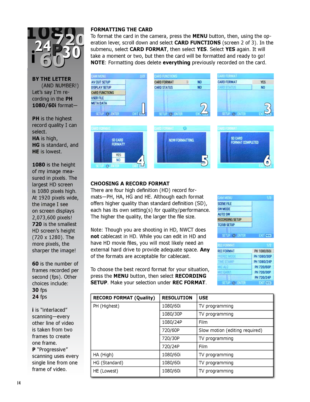 Panasonic AG-HMC150 manual Formatting the Card, fps 24 fps, Choosing a Record Format 