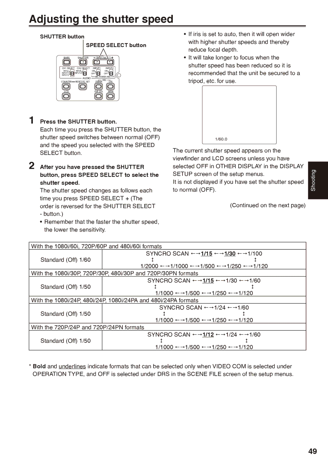 Panasonic AG-HPX170P operating instructions Adjusting the shutter speed, Press the Shutter button, Standard Off 1/50 