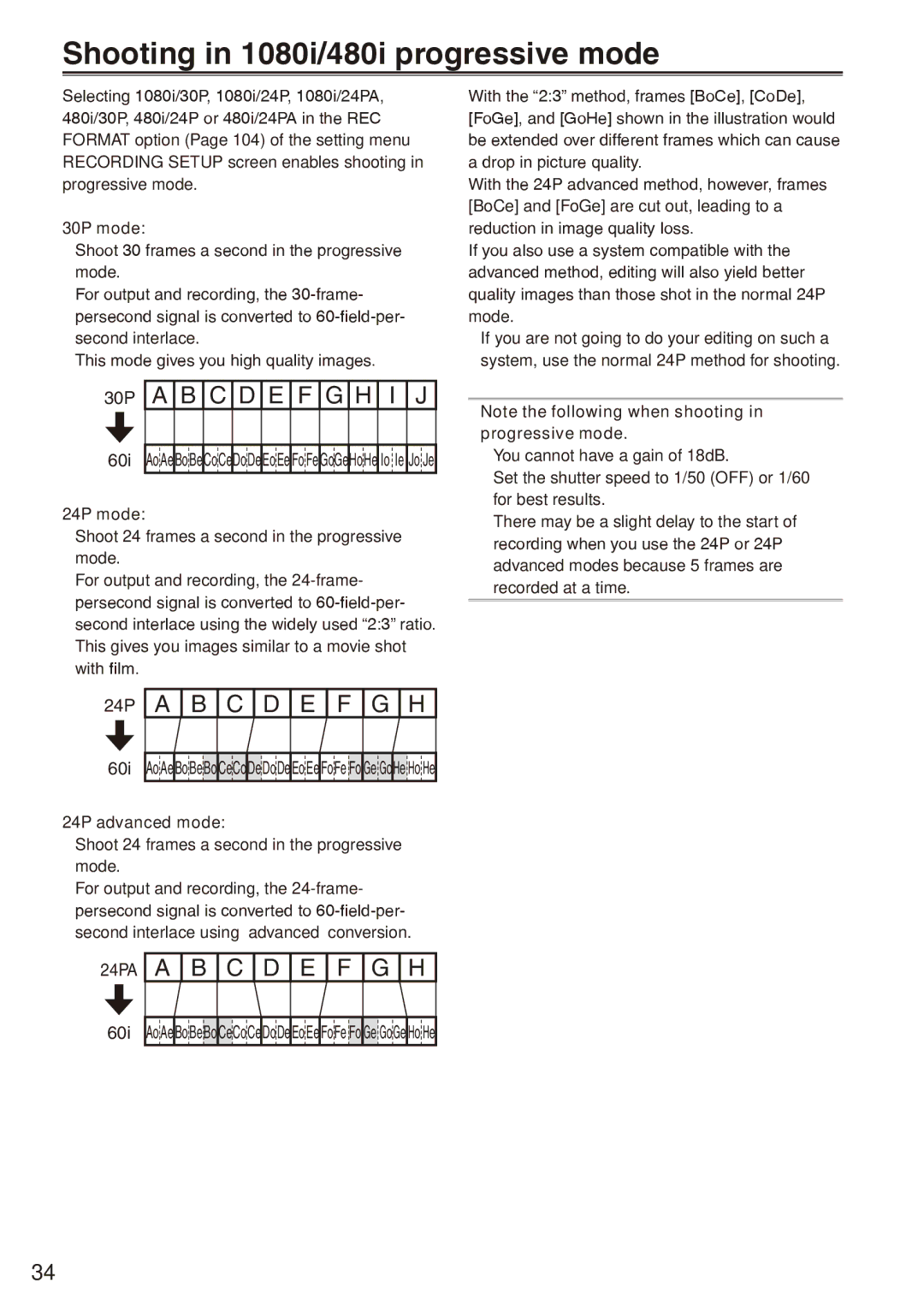 Panasonic AG-HPX170P operating instructions Shooting in 1080i/480i progressive mode, 30P mode, 24P mode, 24P advanced mode 