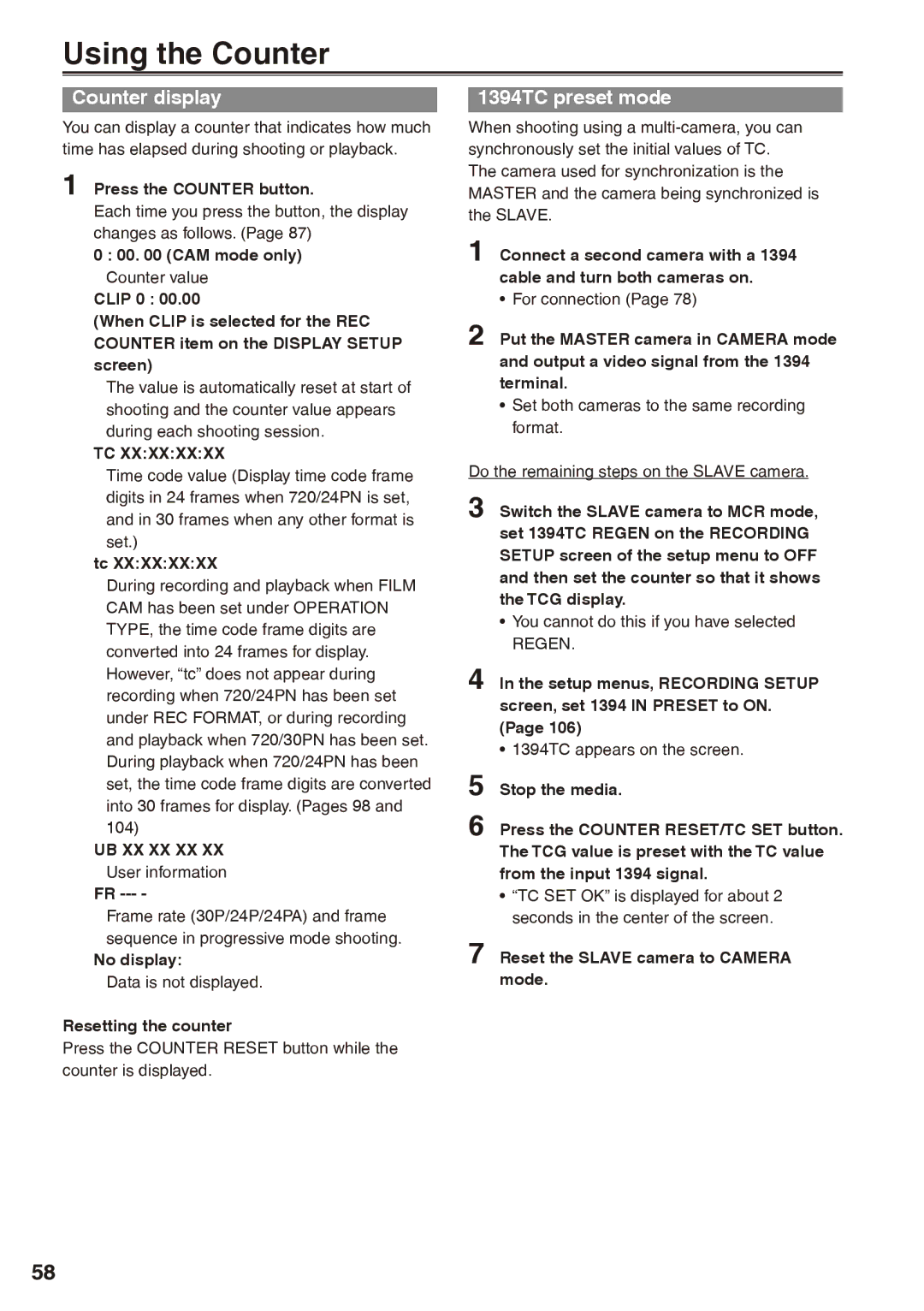 Panasonic AG-HPX170P operating instructions Using the Counter, Counter display, 1394TC preset mode, Ub Xx Xx Xx 