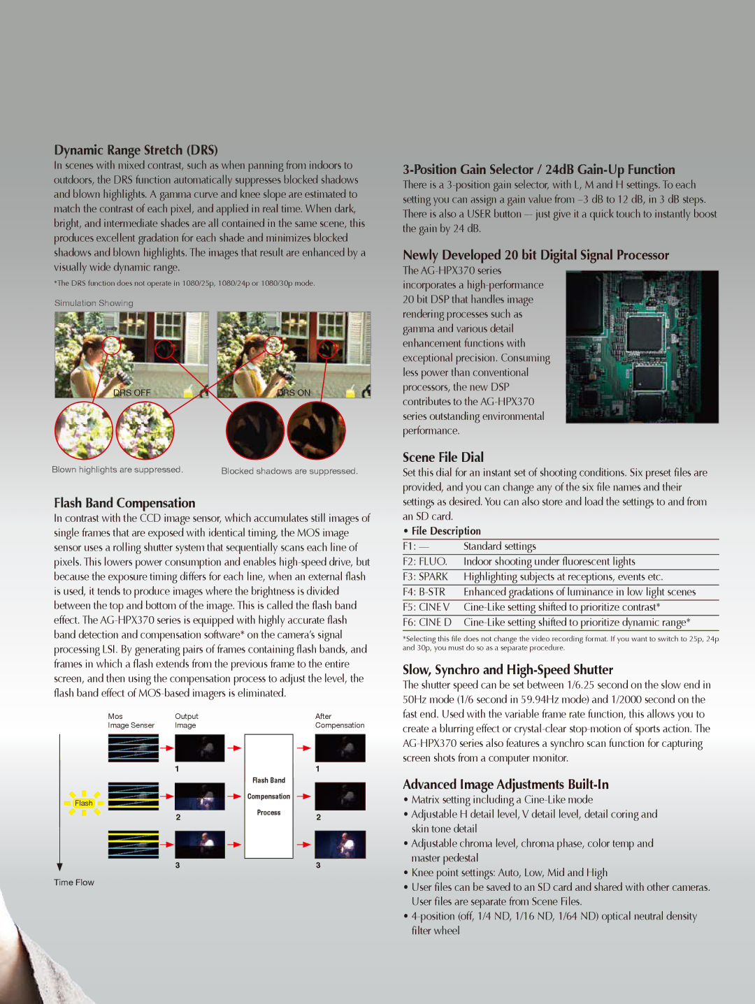 Panasonic AG-HPX370 Dynamic Range Stretch DRS, Flash Band Compensation, Position Gain Selector / 24dB Gain-Up Function 