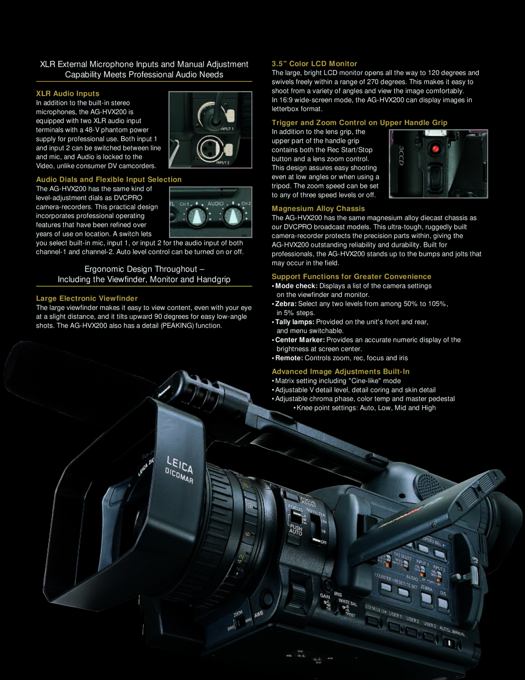 Panasonic AG-HVX200 manual XLR Audio Inputs, Audio Dials and Flexible Input Selection, Large Electronic Viewfinder 