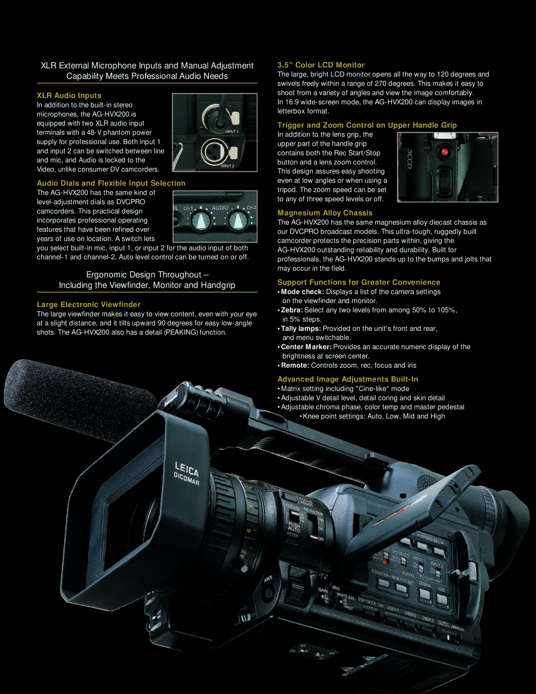 Panasonic AG-HVX200 manual XLR Audio Inputs, Audio Dials and Flexible Input Selection, Large Electronic Viewfinder 
