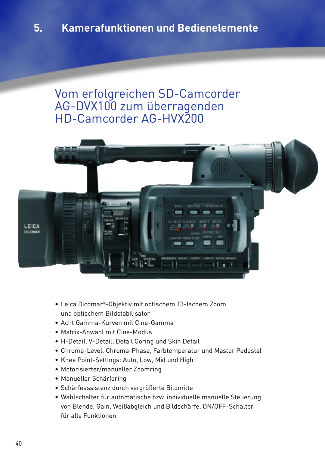 Panasonic AG-HVX200 manual Kamerafunktionen und Bedienelemente 