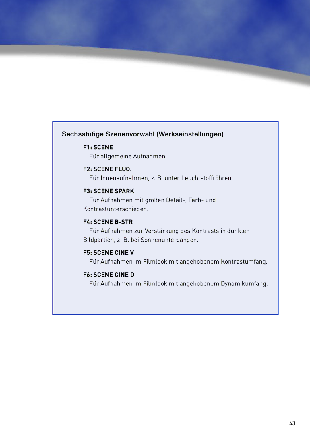 Panasonic AG-HVX200 manual Sechsstufige Szenenvorwahl Werkseinstellungen 