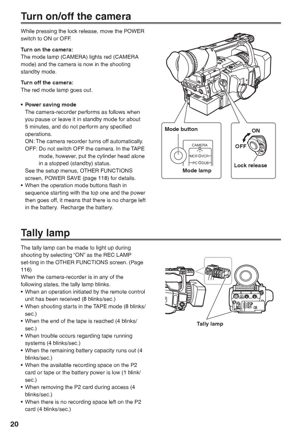 Panasonic AG-HVX200AP operating instructions Turn on/off the camera, Tally lamp, Off 