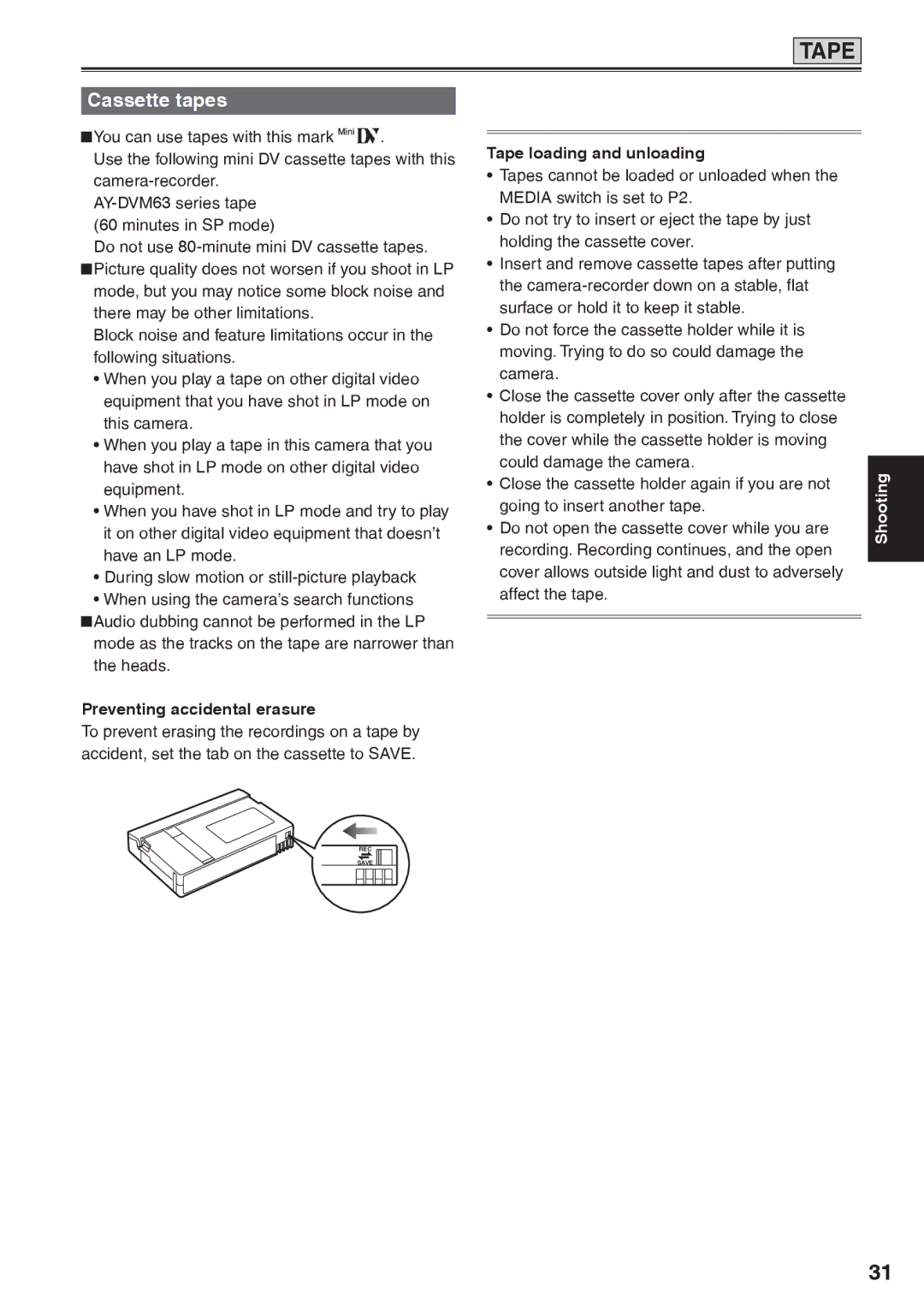 Panasonic AG-HVX200AP operating instructions Cassette tapes, Preventing accidental erasure, Tape loading and unloading 