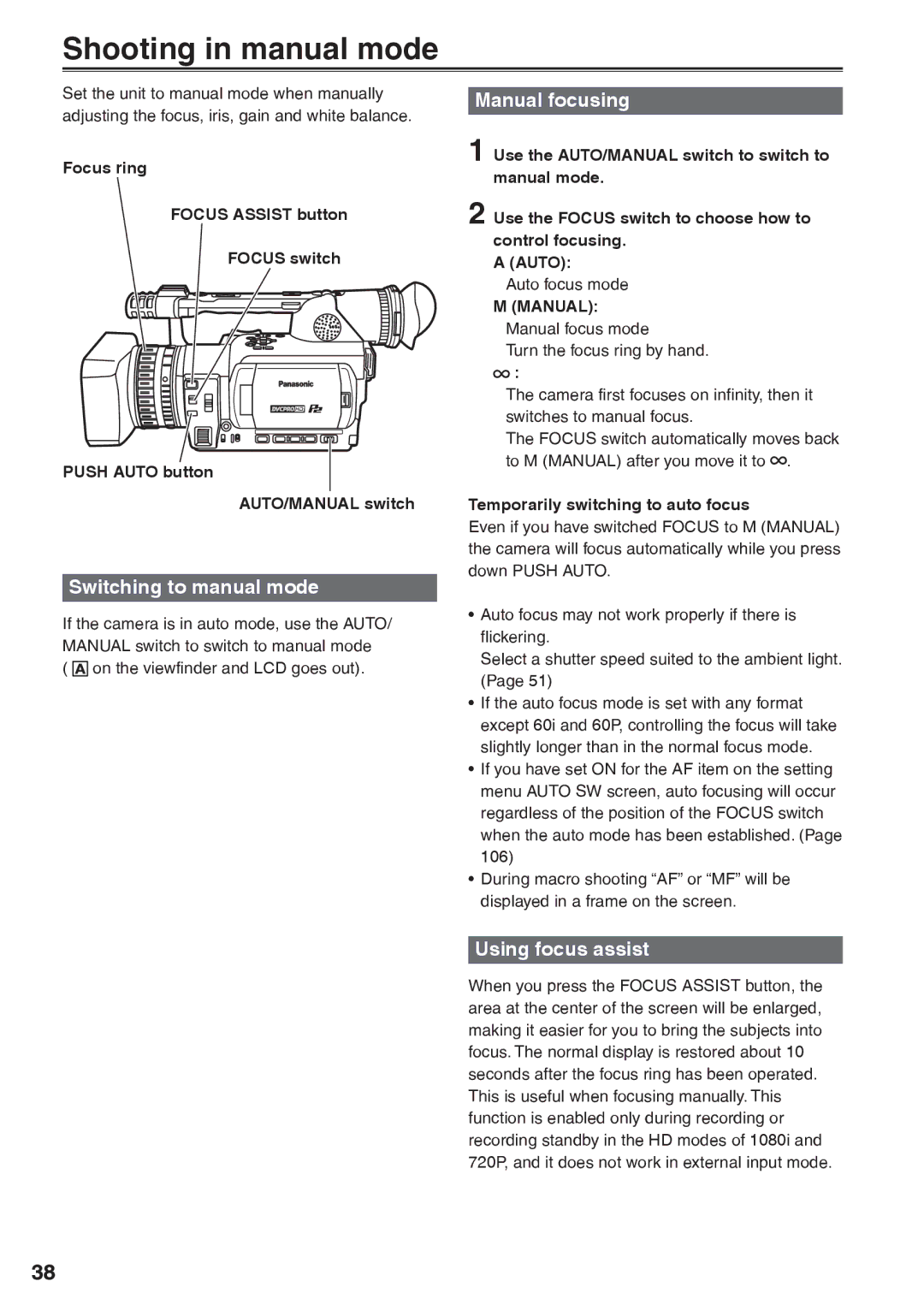 Panasonic AG-HVX200AP Shooting in manual mode, Switching to manual mode, Manual focusing, Using focus assist, Auto 