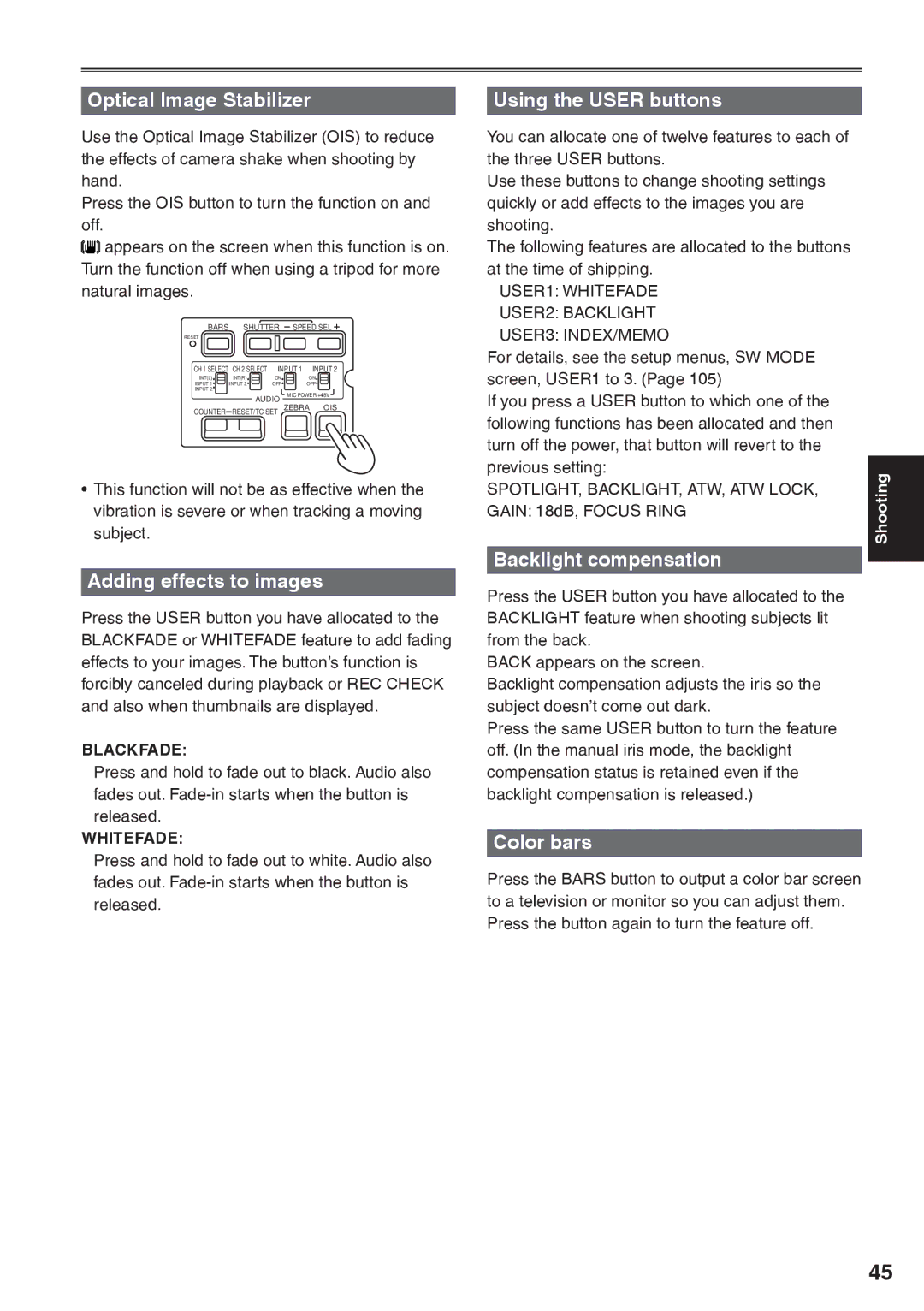 Panasonic AG-HVX200AP Optical Image Stabilizer, Adding effects to images, Using the User buttons, Backlight compensation 