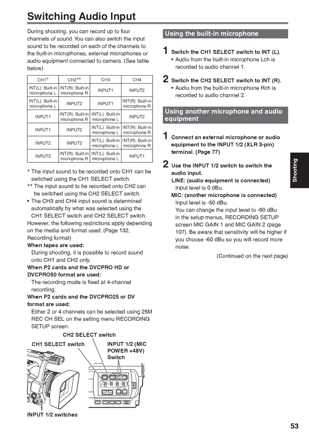 Panasonic AG-HVX200AP Switching Audio Input, Using the built-in microphone, Using another microphone and audio equipment 