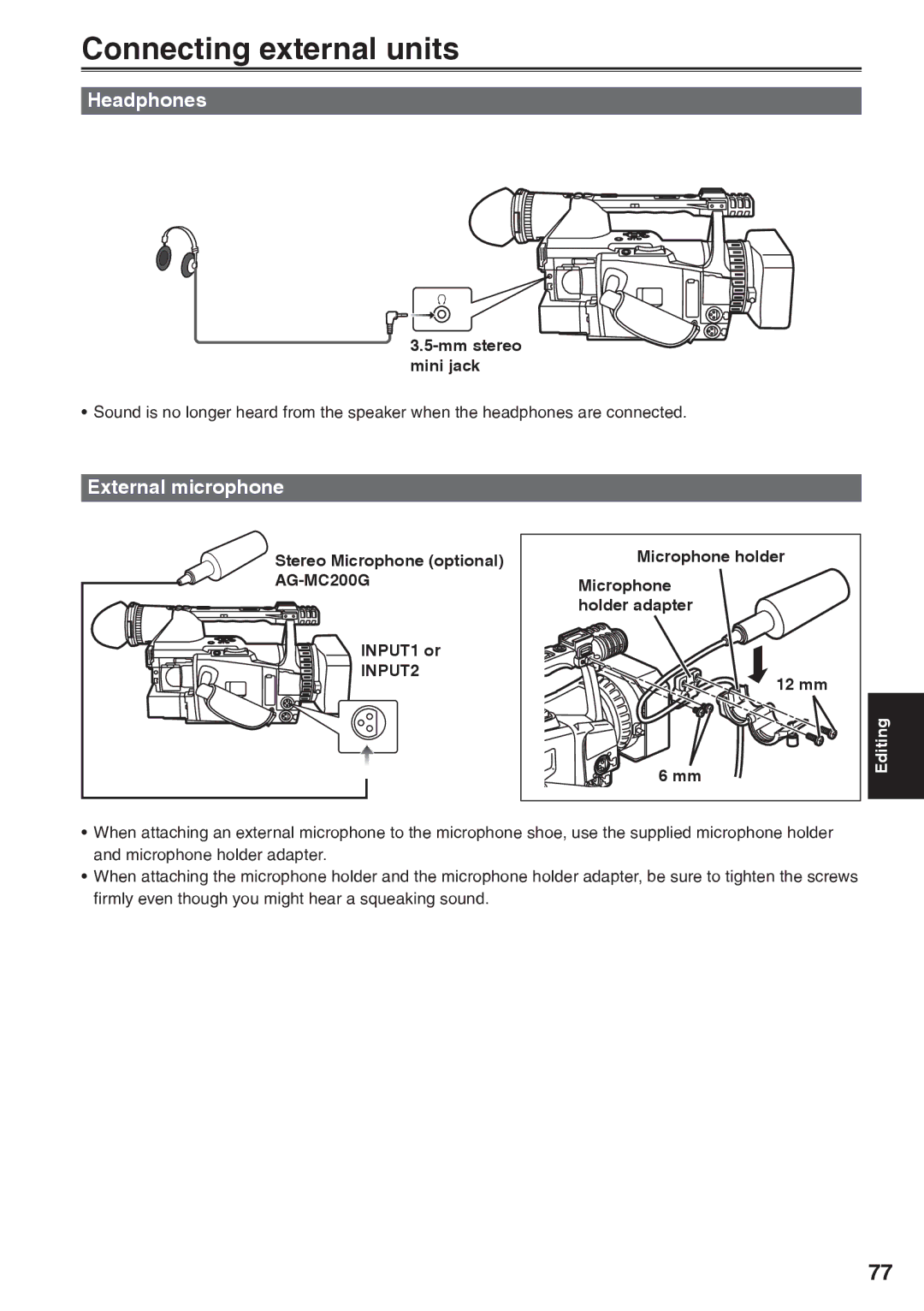 Panasonic AG-HVX200AP operating instructions Connecting external units, Headphones, External microphone, AG-MC200G, INPUT2 