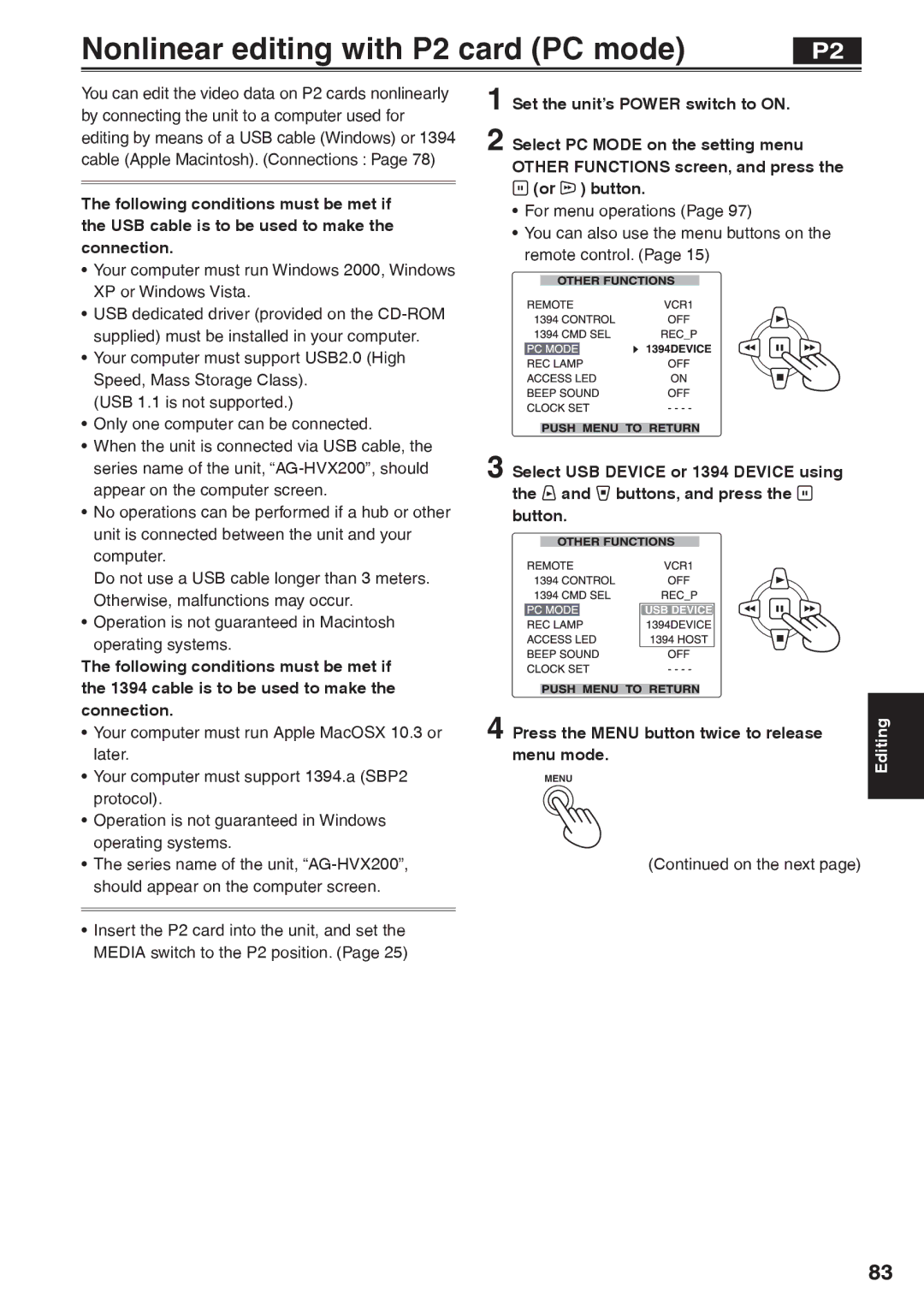 Panasonic AG-HVX200AP operating instructions Nonlinear editing with P2 card PC mode, Press the Menu button twice to release 