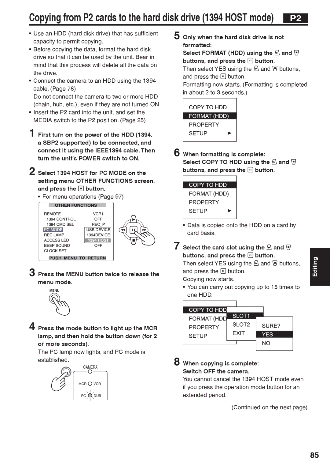 Panasonic AG-HVX200AP operating instructions Copying from P2 cards to the hard disk drive 1394 Host mode 