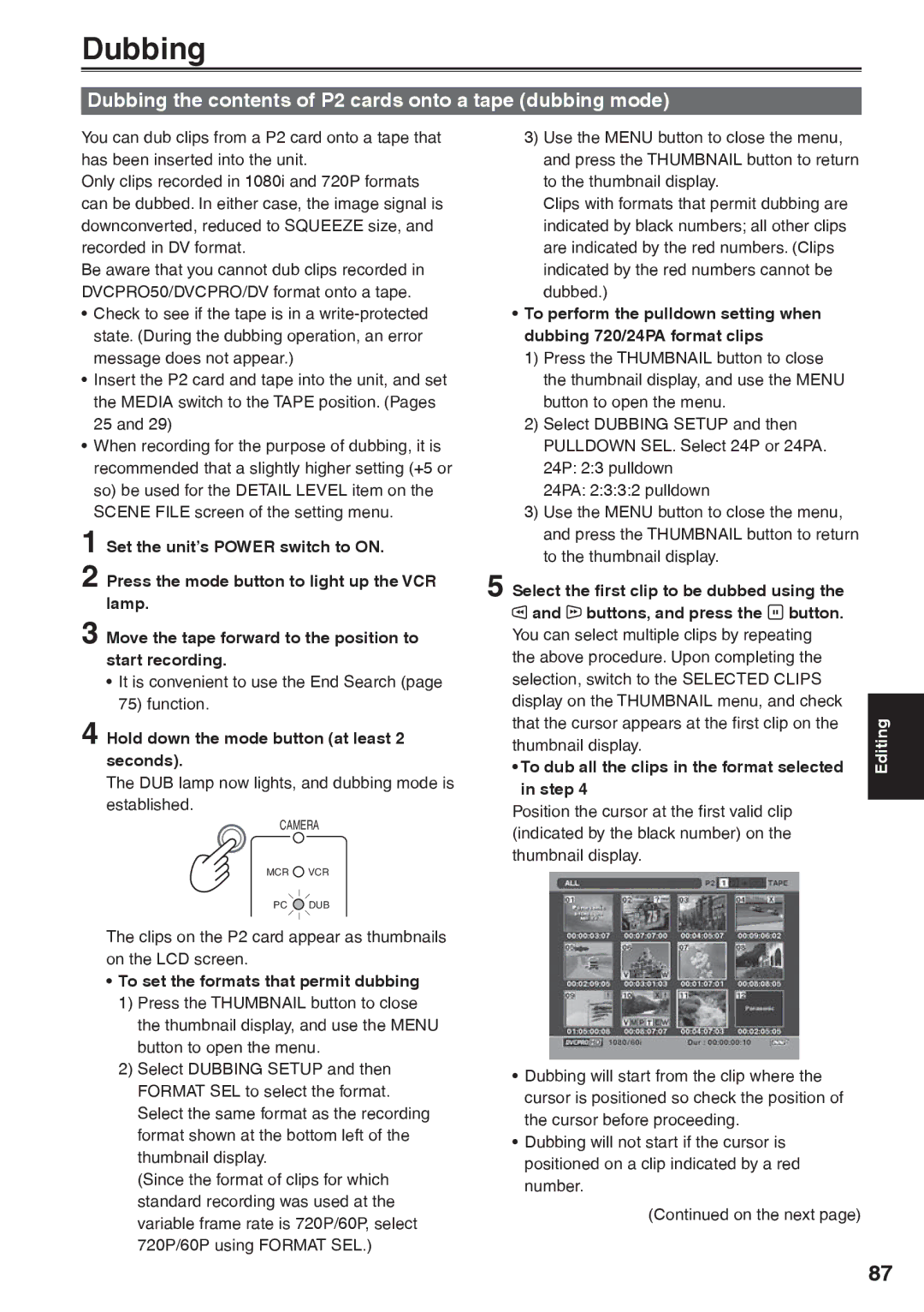 Panasonic AG-HVX200AP operating instructions Dubbing the contents of P2 cards onto a tape dubbing mode 