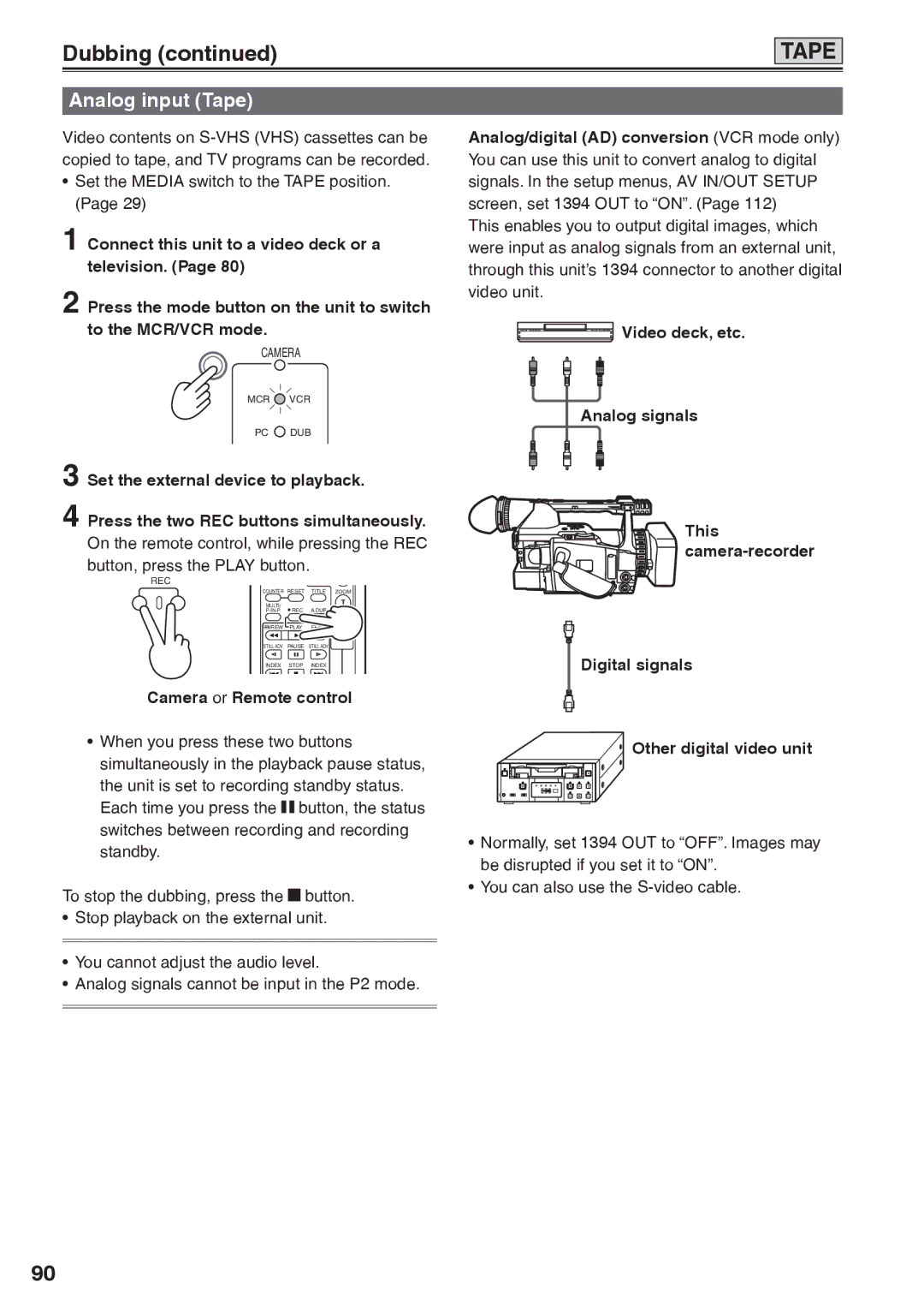 Panasonic AG-HVX200AP operating instructions Analog input Tape, Set the Media switch to the Tape position 