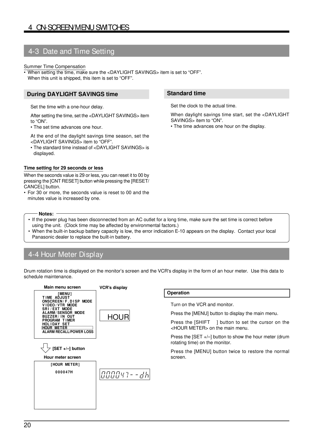 Panasonic AG-TL950 Hour Meter Display, During Daylight Savings time, Standard time, Time setting for 29 seconds or less 