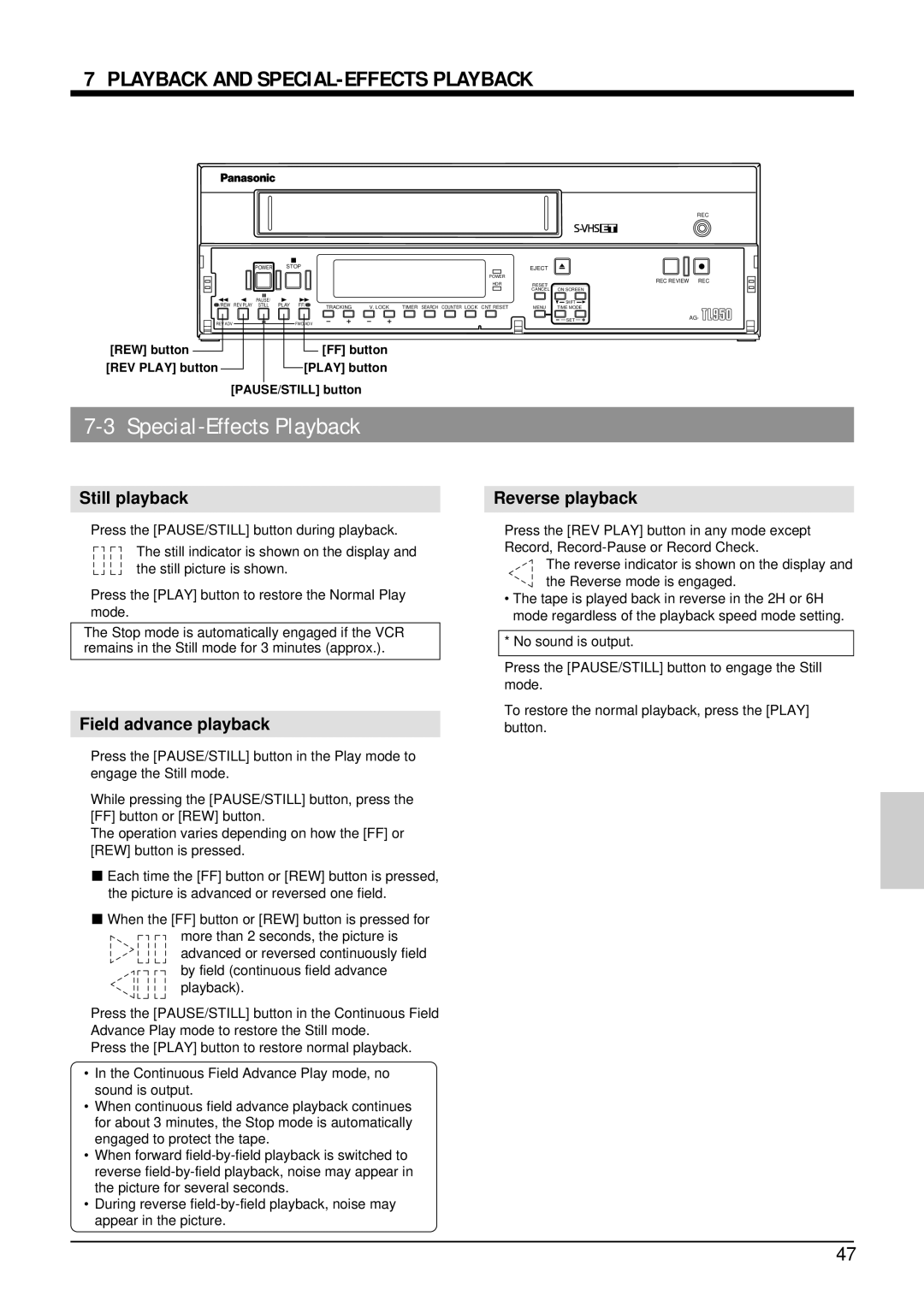 Panasonic AG-TL950 Playback and SPECIAL-EFFECTS Playback, Special-Effects Playback, Still playback, Field advance playback 