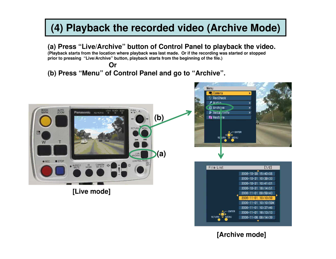 Panasonic AGCK10P manual Playback the recorded video Archive Mode 