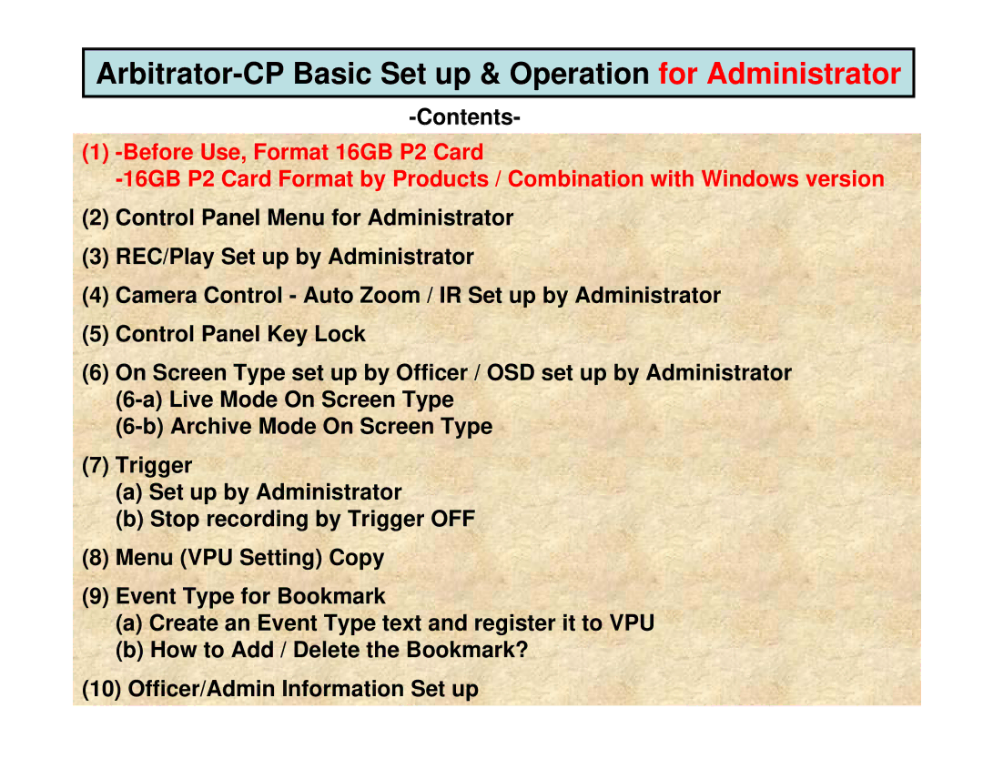 Panasonic AGCK10P manual Arbitrator-CP Basic Set up & Operation for Administrator 