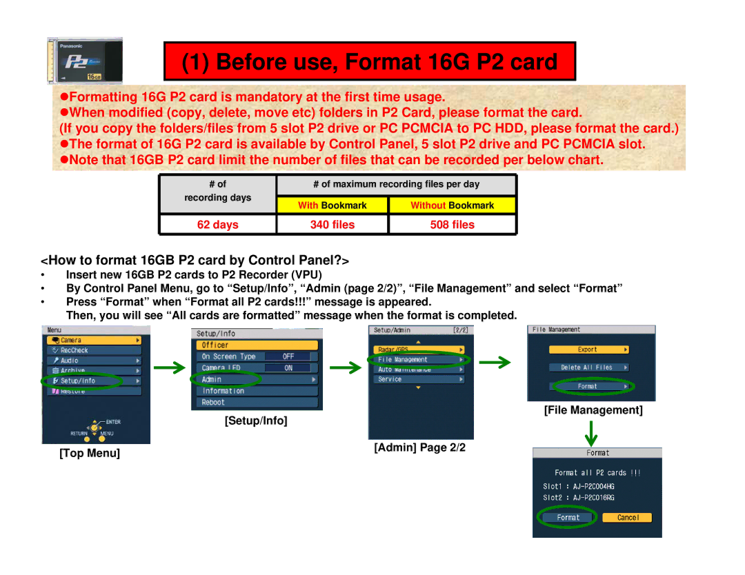 Panasonic AGCK10P manual Before use, Format 16G P2 card, How to format 16GB P2 card by Control Panel? 