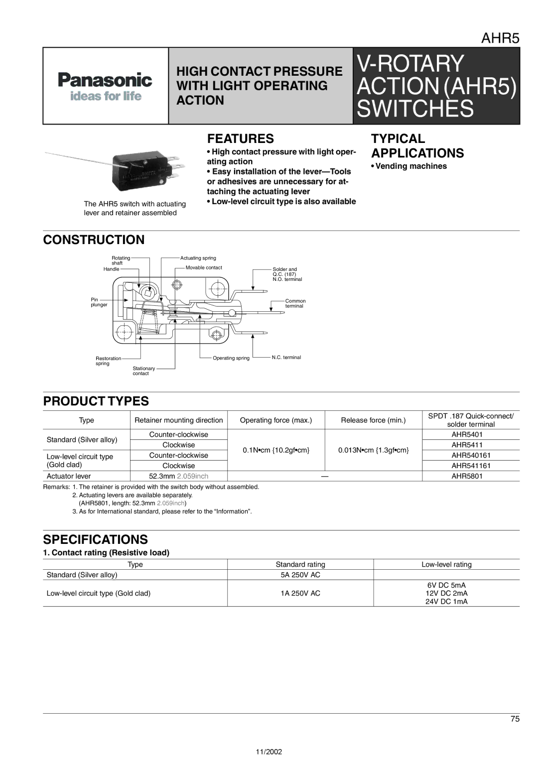 Panasonic AHR5 specifications High Contact Pressure with Light Operating Action, Features, Typical Applications 