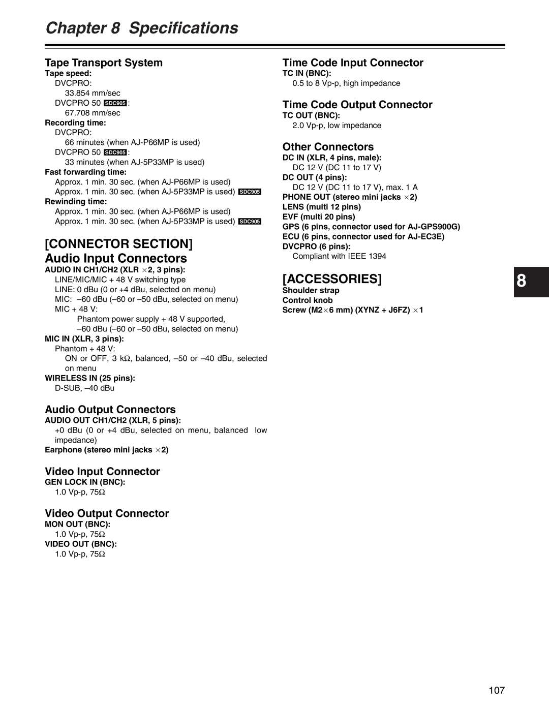 Panasonic AJ- E Tape Transport System, Audio Output Connectors, Time Code Input Connector, Time Code Output Connector 