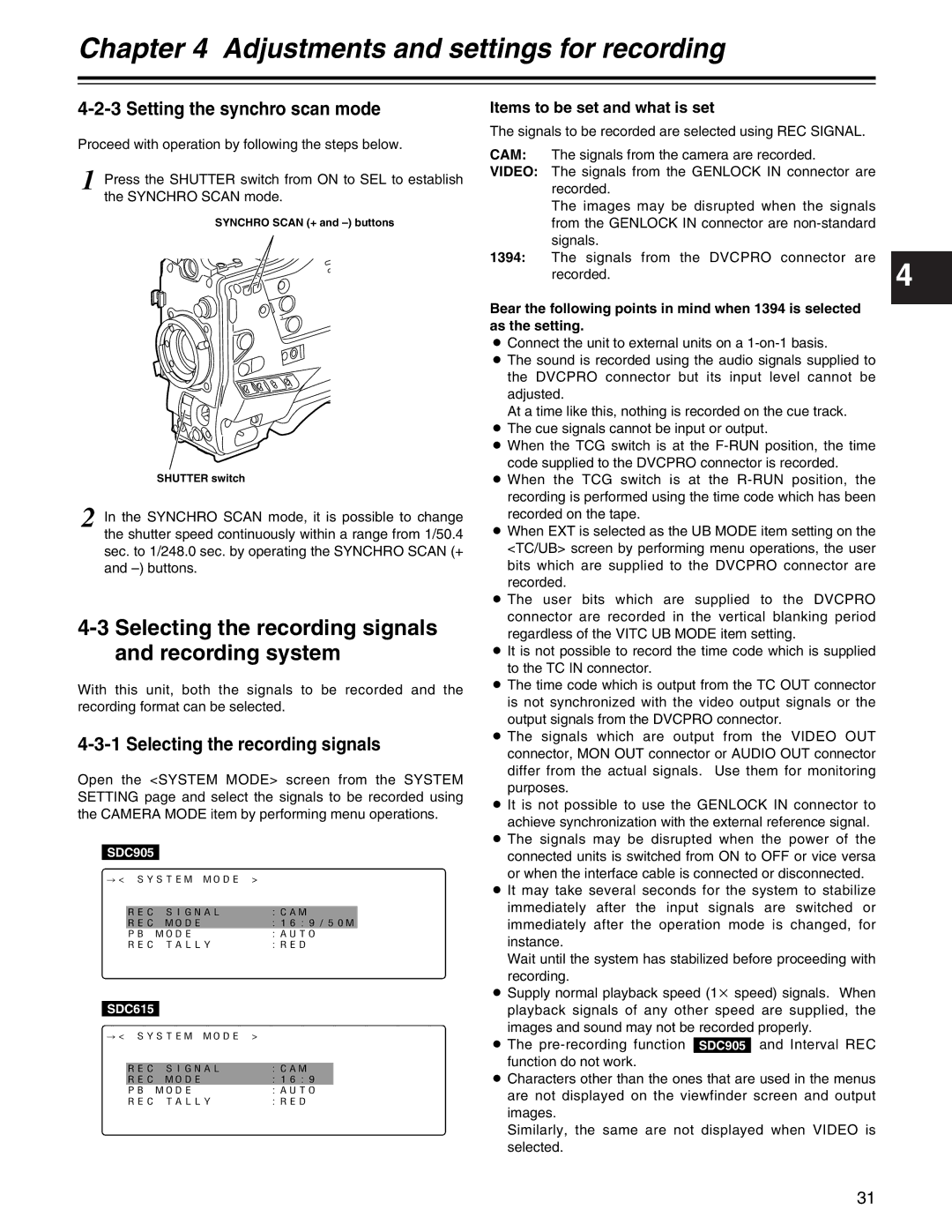 Panasonic AJ- E operating instructions Selecting the recording signals and recording system, Setting the synchro scan mode 