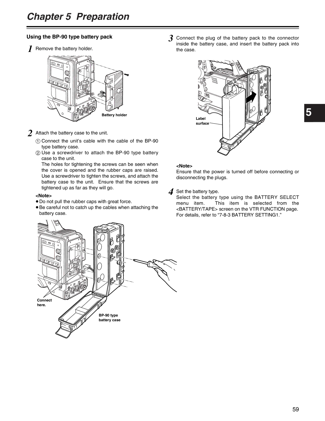 Panasonic AJ- E Using the BP-90 type battery pack, Battery holder Label Surface, Connect here BP-90 type battery case 