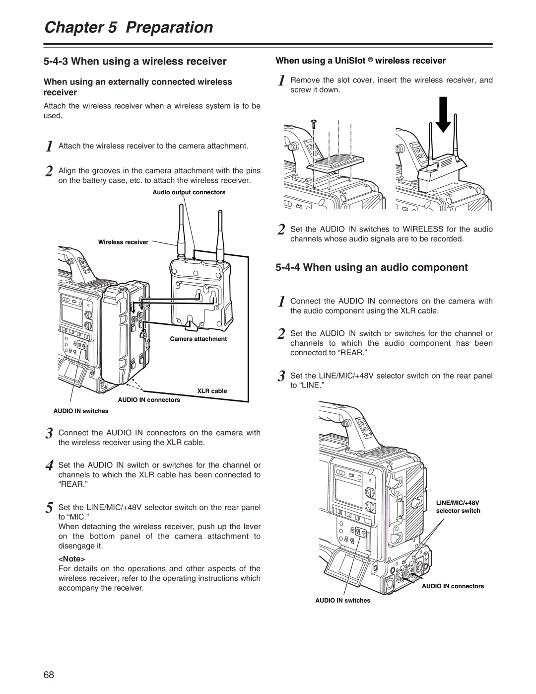 Panasonic AJ- E When using a wireless receiver, When using an audio component, When using a UniSlot wireless receiver 