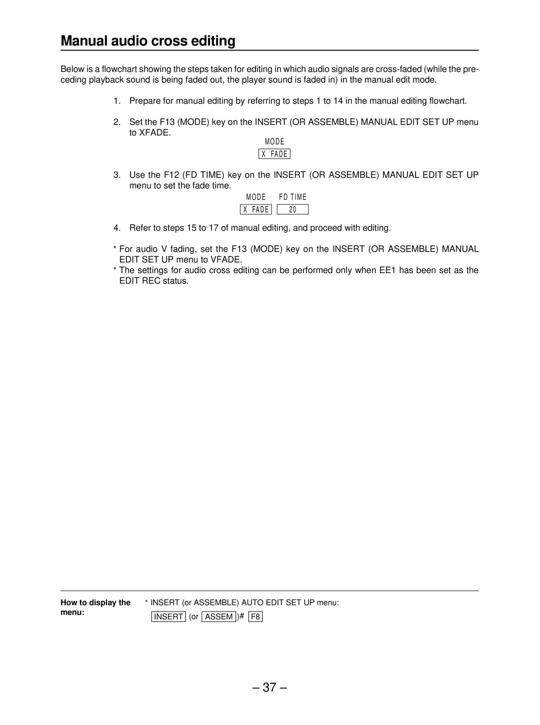 Panasonic AJ- HD3700B manual Manual audio cross editing, Mode Fade 