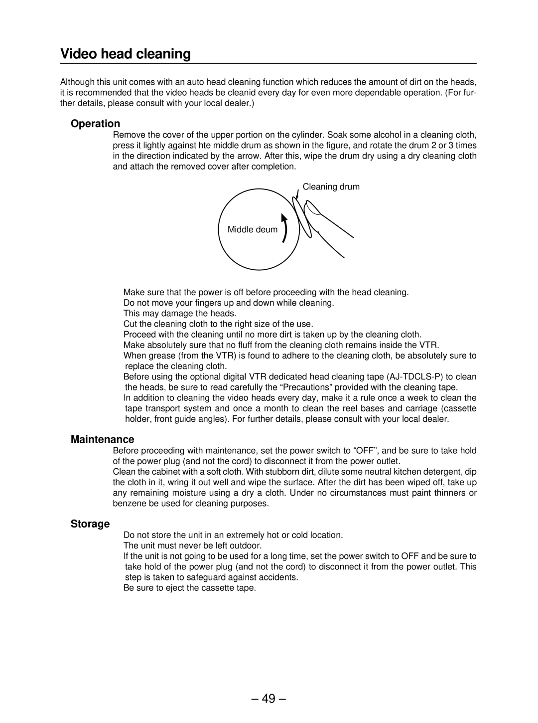 Panasonic AJ- HD3700B manual Video head cleaning, ∑ Operation, ∑ Maintenance, ∑ Storage 