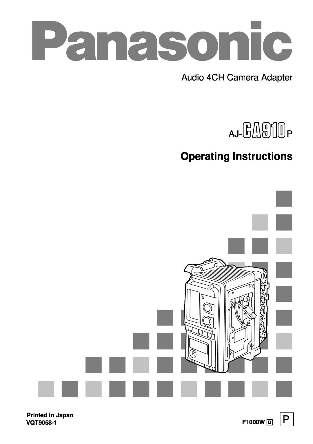 Panasonic AJ-CA910P manual Operating Instructions, Audio 4CH Camera Adapter AJ-P 
