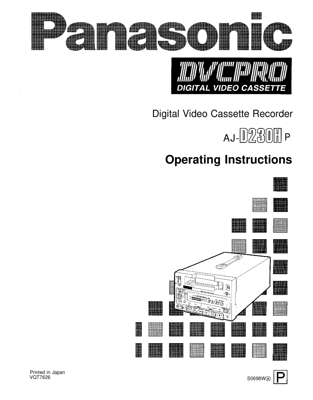 Panasonic AJ-D230HP operating instructions Operating Instructions 