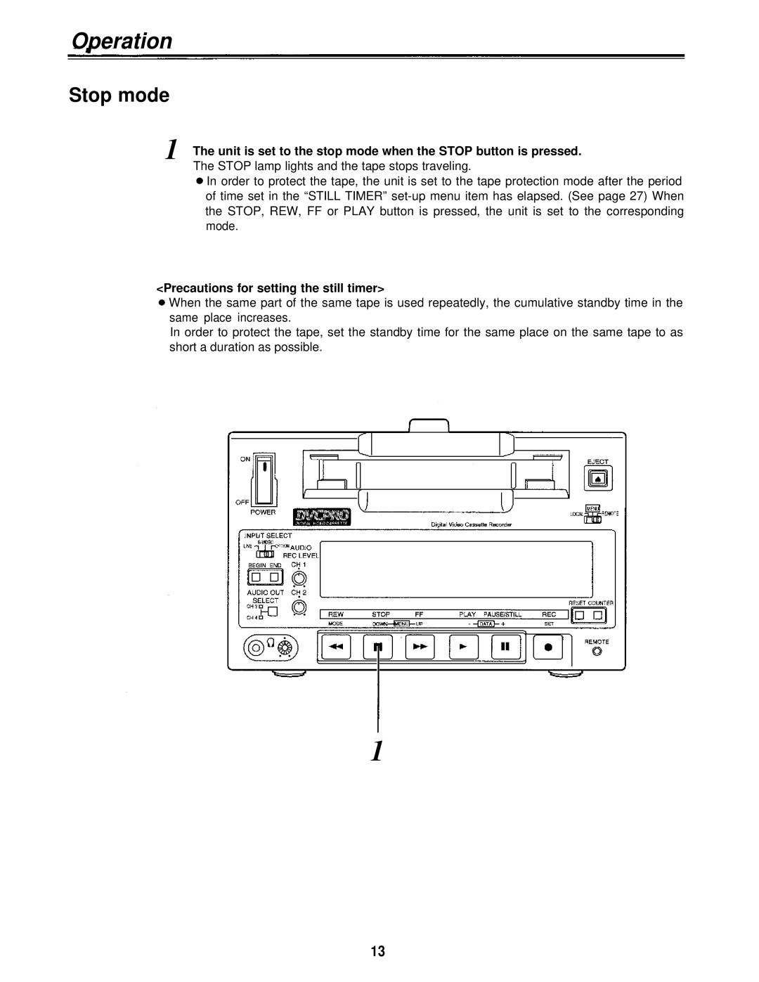 Panasonic AJ-D230HP operating instructions Stop mode, Precautions for setting the still timer 