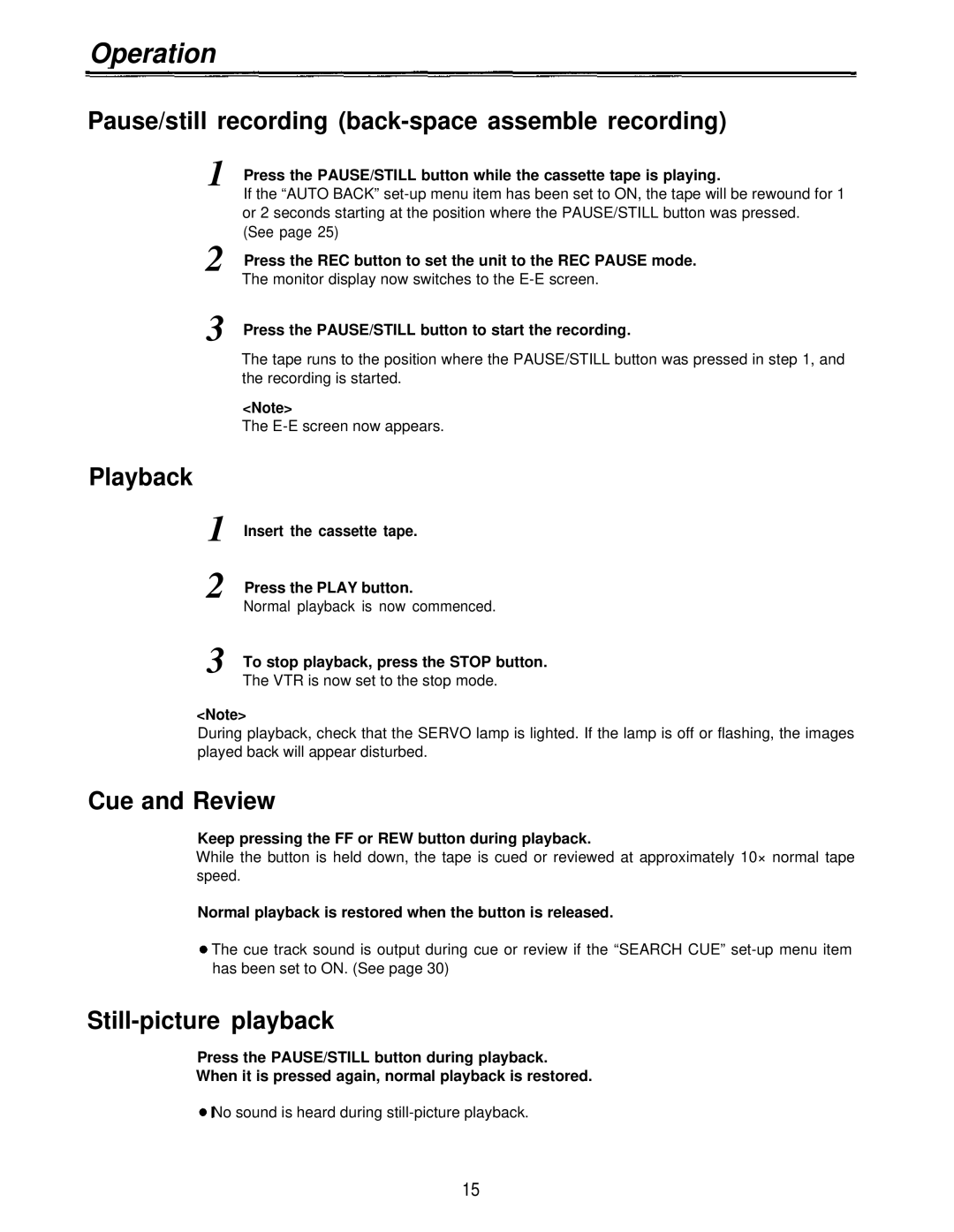 Panasonic AJ-D230HP Pause/still recording back-space assemble recording, Playback, Cue and Review, Still-picture playback 