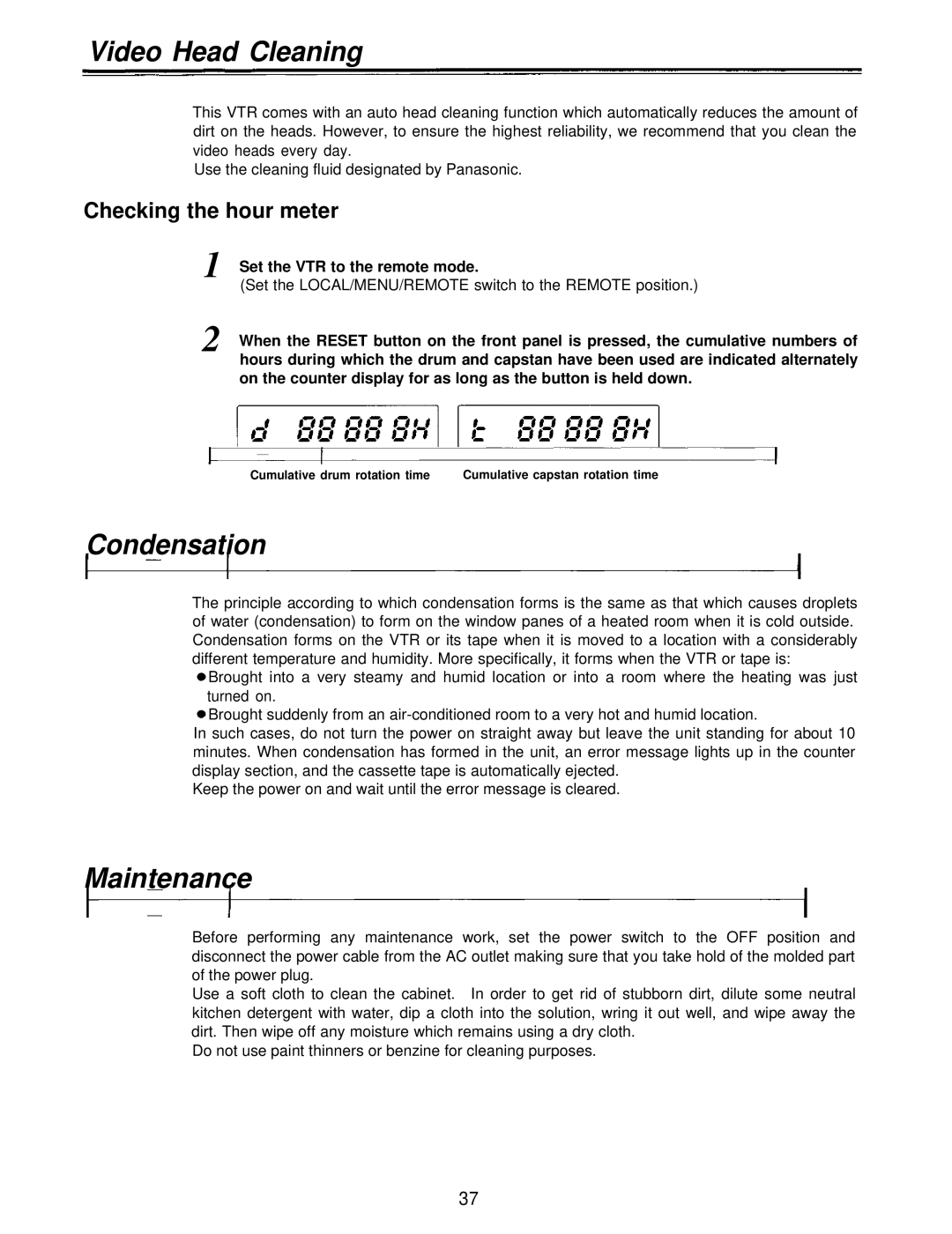 Panasonic AJ-D230HP operating instructions Video Head Cleaning, Condensation, Maintenance, Set the VTR to the remote mode 